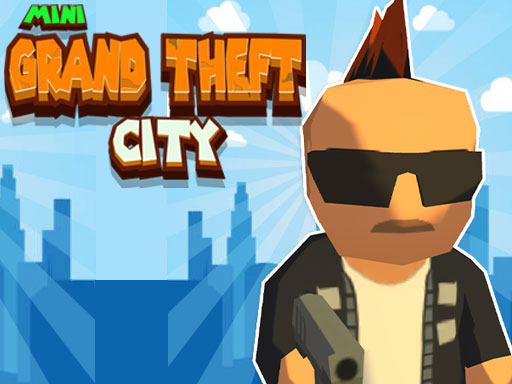 Mini Grand Thef City game thumbnail