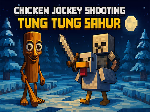 Chicken Jockey Shooting Tung Tung Sahur game thumbnail