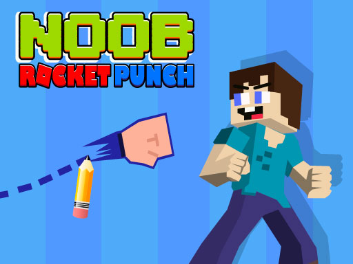 Noob Rocket Punch game thumbnail