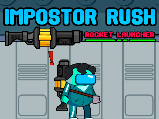 Impostor Rush Rocket Launcher game thumbnail