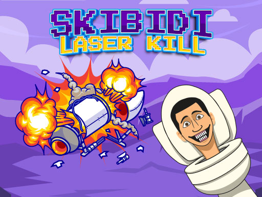 Skibidi Laser Kill game thumbnail