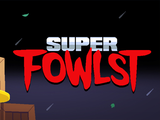 Super Fowlst game thumbnail